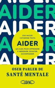 livre "AIDER" : des clés pour apprendre à observer, écouter, accompagner