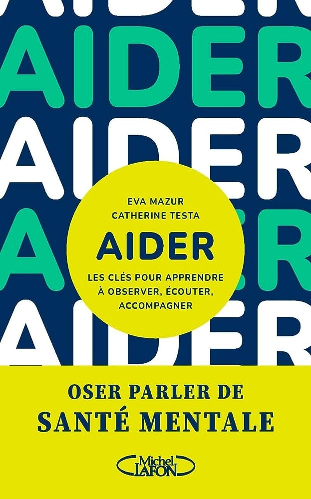 livre "AIDER" : des clés pour apprendre à observer, écouter, accompagner